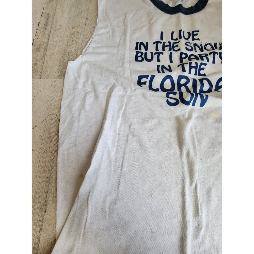 Vintage tank top AS IS I live in the snow but party in Florida shirt Unique